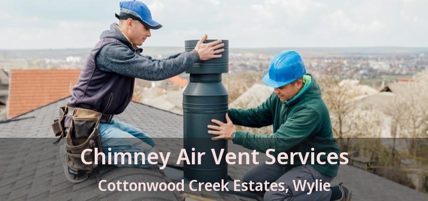 Chimney Air Vent Services Cottonwood Creek Estates, Wylie - TX