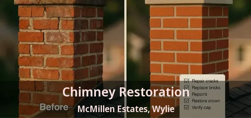 Chimney Restoration McMillen Estates, Wylie - TX