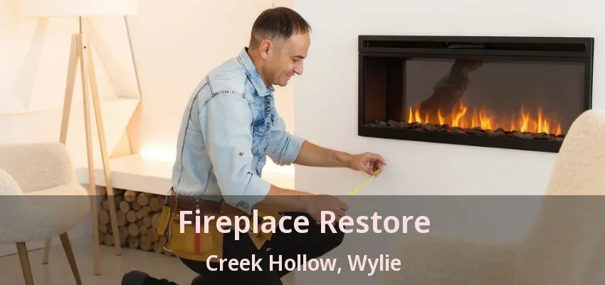 Fireplace Restore Creek Hollow, Wylie - TX