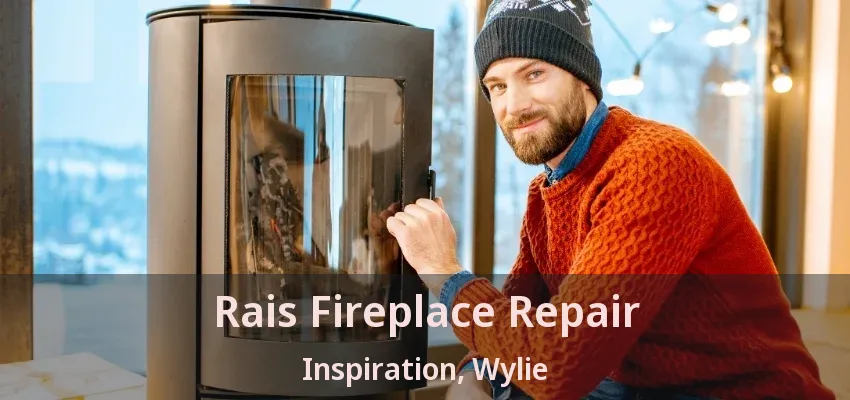 Rais Fireplace Repair Inspiration, Wylie - TX